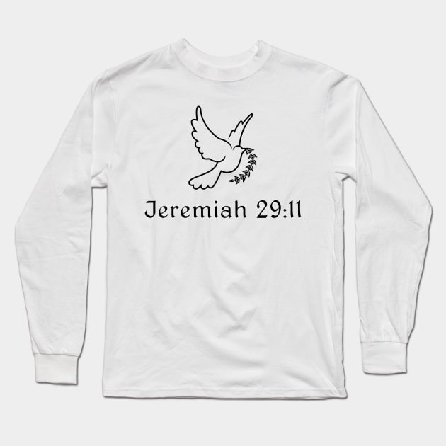 Jeremiah 29:11 Long Sleeve T-Shirt by swiftscuba